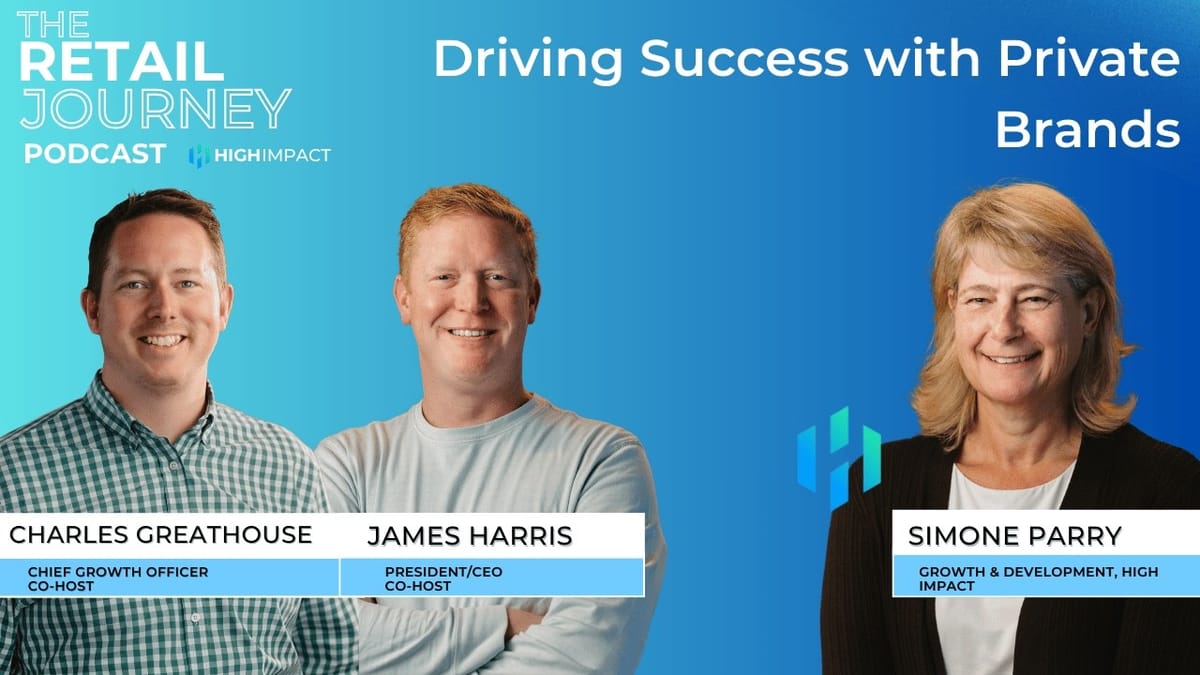 Driving Success with Private Brands with Simone Parry